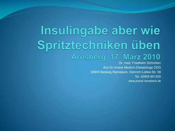 insulingabe aber wie spritztechniken ben arnsberg 17 m rz 2010