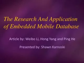Article by: Weibo Li, Hong Yang and Ping He Presented by: Shawn Karnoski