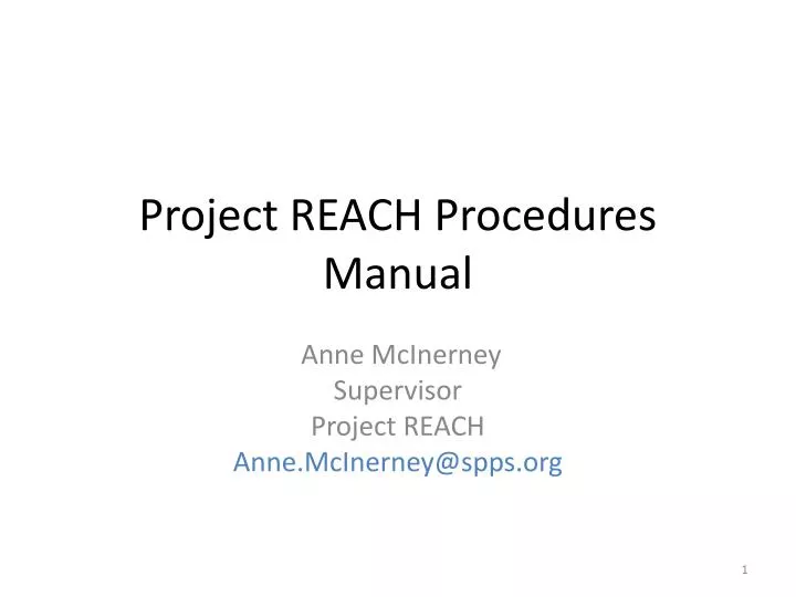 project reach procedures manual