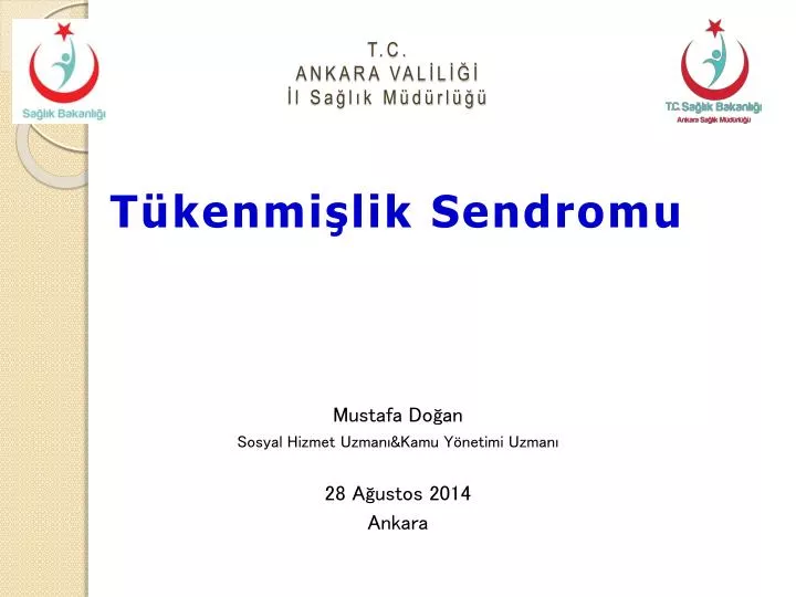 PPT - T.C. ANKARA VALİLİĞİ İl Sağlık Müdürlüğü PowerPoint Presentation ...