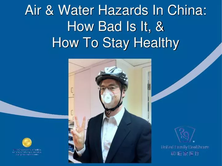 air water hazards in china how bad is it how to stay healthy