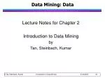 Data Mining: Data - slide 1