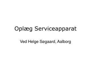 opl g serviceapparat