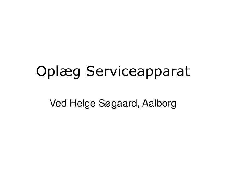 opl g serviceapparat