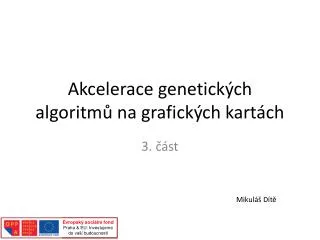 akcelerace genetick ch algoritm na grafick ch kart ch