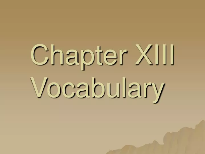 chapter xiii vocabulary