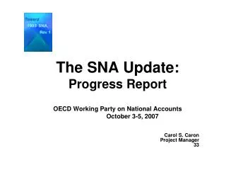 The SNA Update: Progress Report OECD Working Party on National Accounts