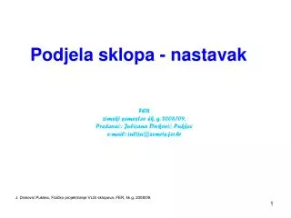 podjela sklopa nastavak