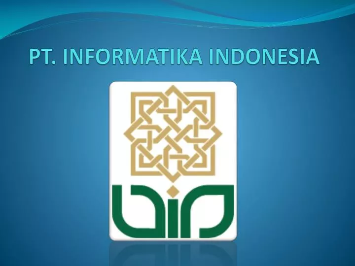 pt informatika indonesia