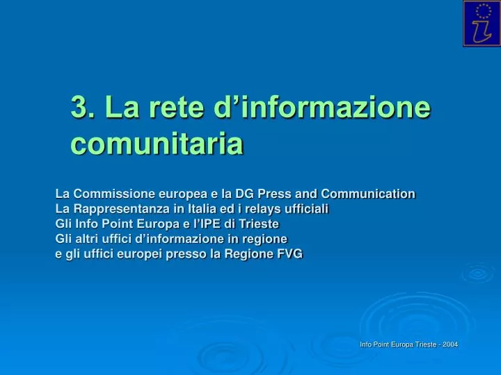 3 la rete d informazione comunitaria