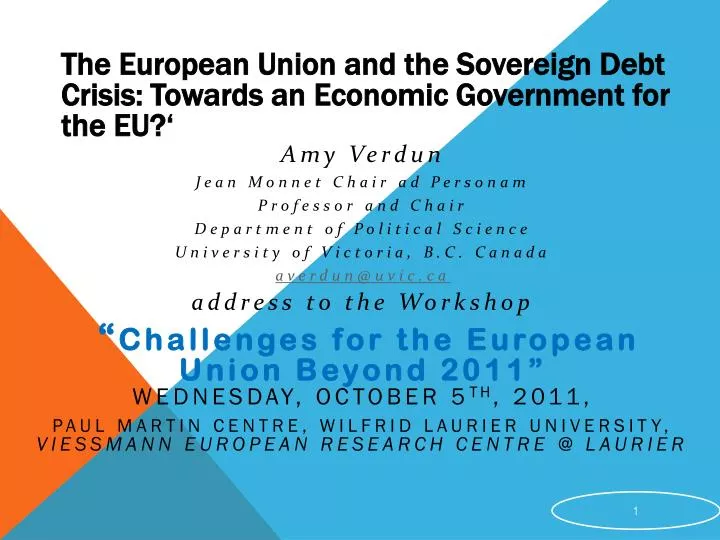 the european union and the sovereign debt crisis towards an economic government for the eu