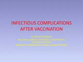 INFECTIOUS COMPLICATIONS AFTER VACCINATION