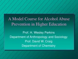 A Model Course for Alcohol Abuse Prevention in Higher Education