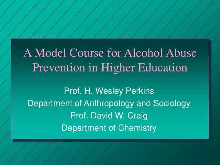 a model course for alcohol abuse prevention in higher education