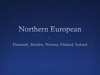 Northern European