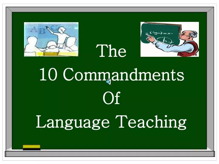 the 10 commandments of language teaching