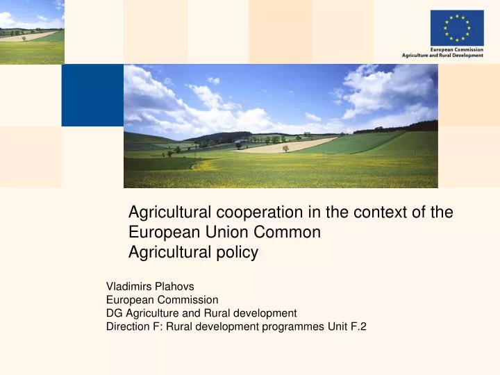 agricultural cooperation in the context of the european union common agricultural policy