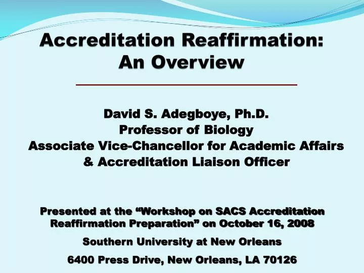 accreditation reaffirmation an overview
