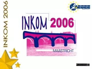 The INKOM 2006 will come soon....