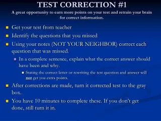 Get your test from teacher Identify the questions that you missed