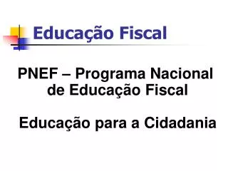 educa o fiscal