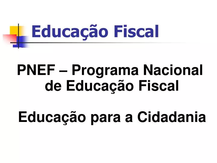 educa o fiscal