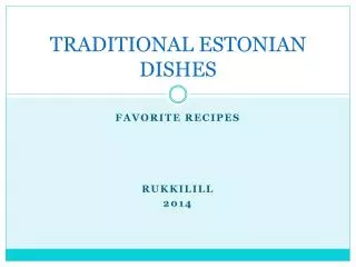 TRADITIONAL ESTONIAN DISHES