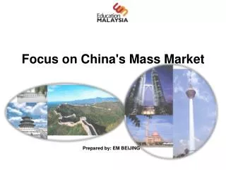Focus on China's Mass Market