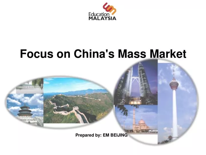 focus on china s mass market