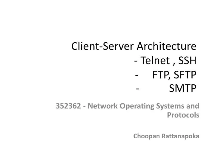 client server architecture telnet ssh ftp sftp smtp