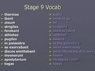 Stage 9 Vocab