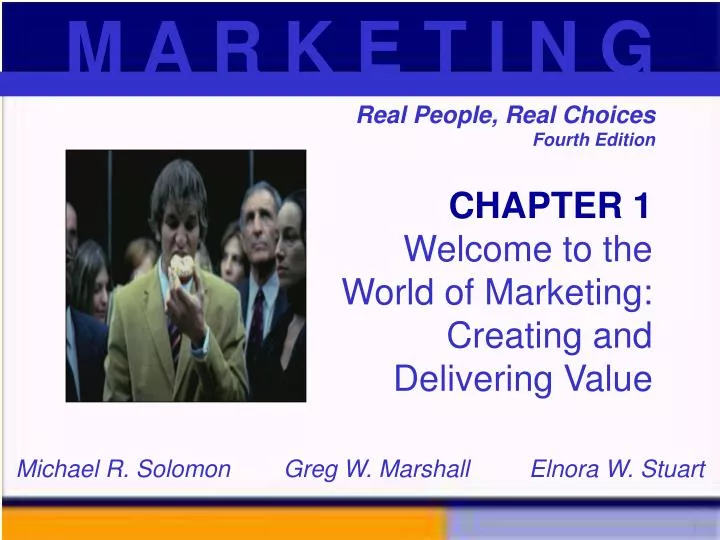 chapter 1 welcome to the world of marketing creating and delivering value