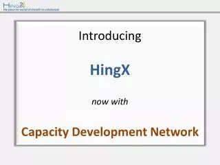 Introducing HingX now with Capacity Development Network