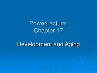 PowerLecture: Chapter 17