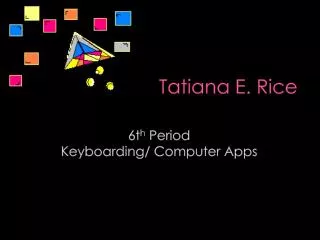 tatiana e rice