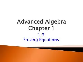 Advanced Algebra Chapter 1