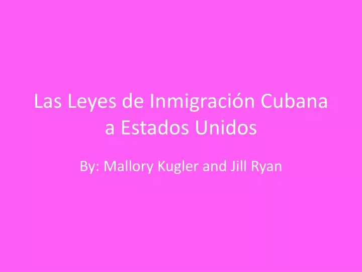 las leyes de inmigraci n cubana a estados unidos
