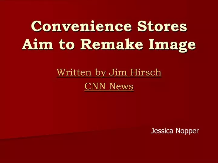 convenience stores aim to remake image