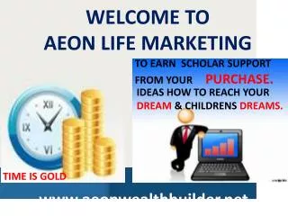 WELCOME TO AEON LIFE MARKETING