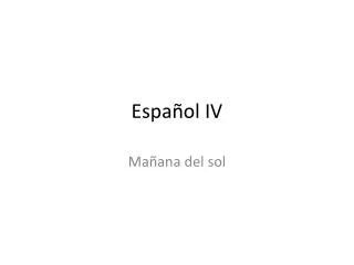 espa ol iv
