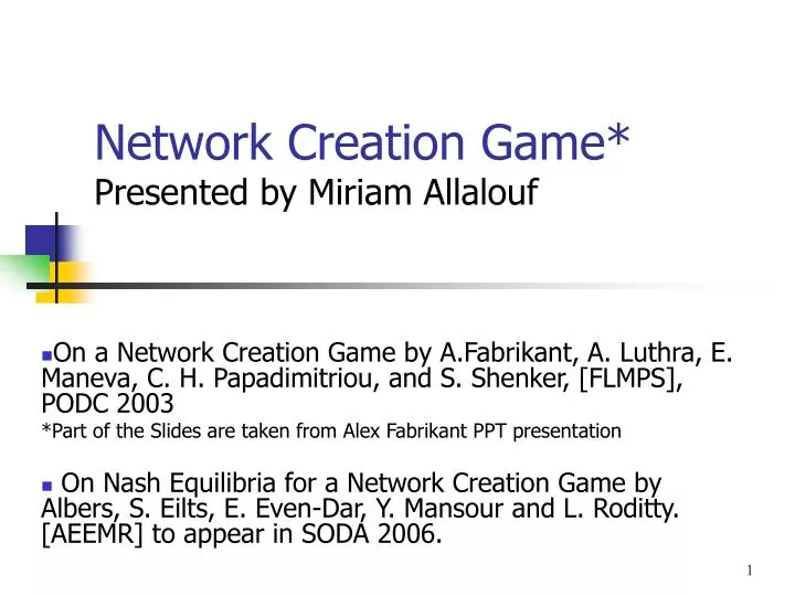 network creation game presented by miriam allalouf