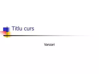 titlu curs
