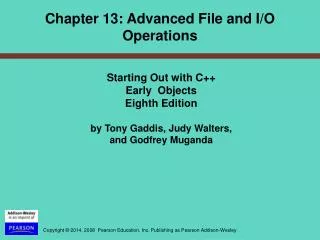 Starting Out with C++ Early Objects Eighth Edition