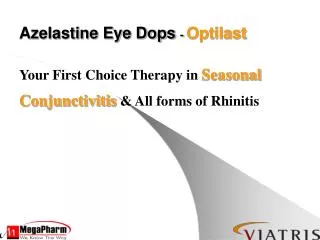 Your First Choice Therapy in Seasonal Conjunctivitis &amp; All forms of Rhinitis