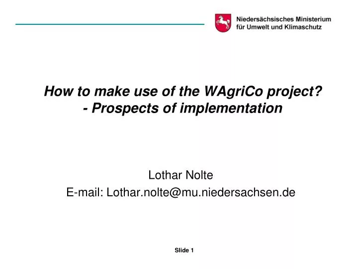 how to make use of the wagrico project prospects of implementation
