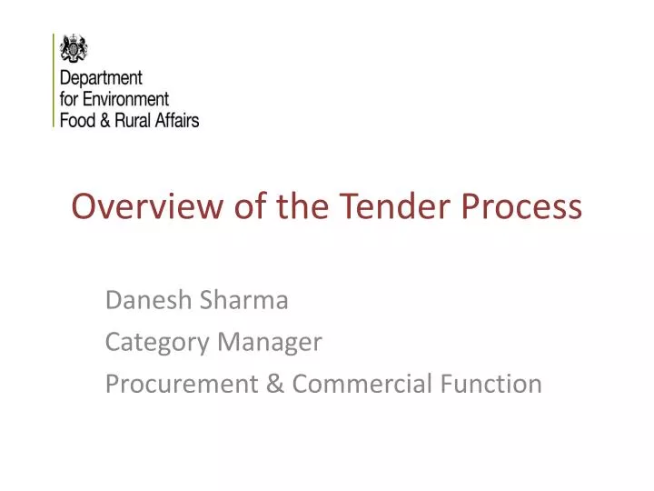 overview of the tender process