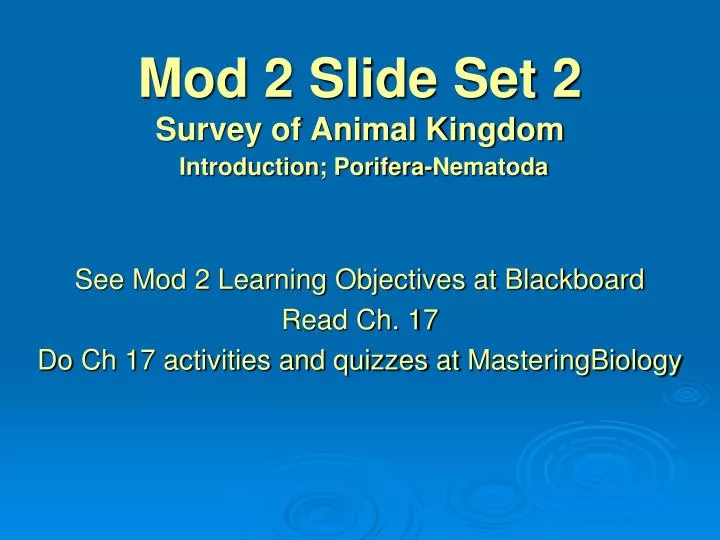 mod 2 slide set 2 survey of animal kingdom introduction porifera nematoda