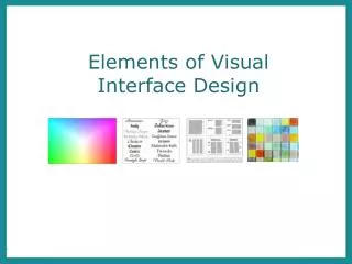 Elements of Visual Interface Design