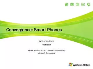 Convergence: Smart Phones