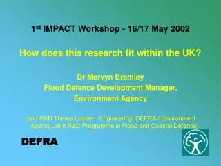 1 st IMPACT Workshop - 16/17 May 2002